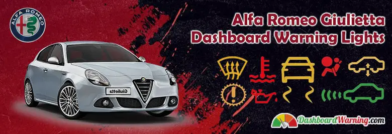 Alfa Romeo Giulietta Dashboard Warning Lights and Meanings