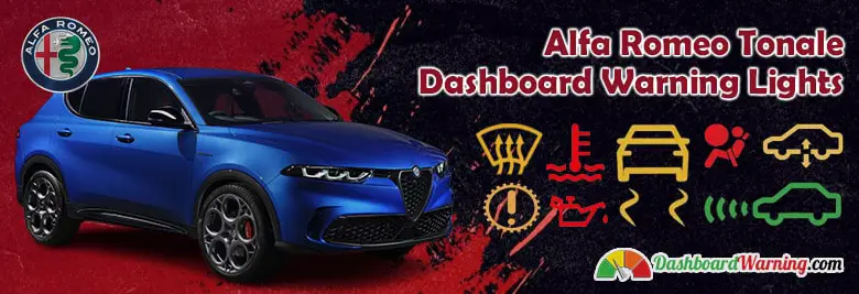 Alfa Romeo Tonale Dashboard Warning Lights and Symbols