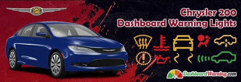 Chrysler 200 Dashboard Warning Lights and Symbols
