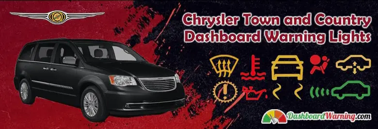 Chrysler Town and Country Dashboard Warning Lights