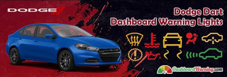Dodge Dart Dashboard Warning Lights and Symbols