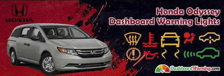 Honda Odyssey Dashboard Warning Lights and Symbols