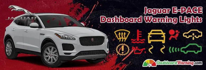 jaguar e-pace dashboard warning lights and symbols