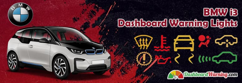 BMW i3 Dashboard Warning Lights, Symbols and Meanings