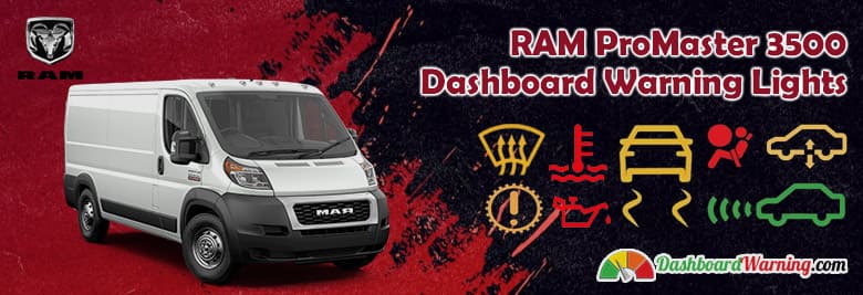 RAM ProMaster 3500 Dashboard Warning Lights and Symbols