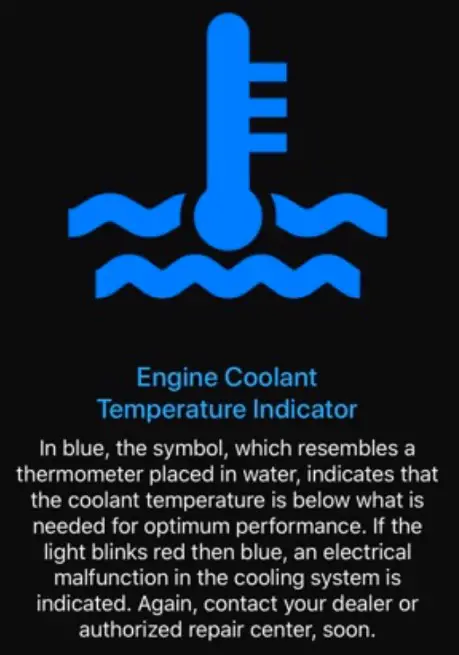 What Causes the Blue Engine Temperature Warning Light to Come On?