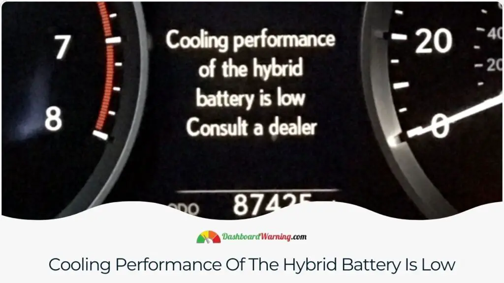 Cooling Performance Of The Hybrid Battery Is Low