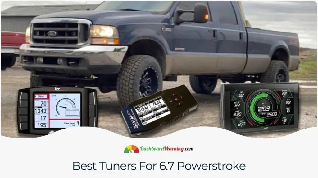 Best Tuners For 6.7 Powerstroke in 2024 (Detailed Review)