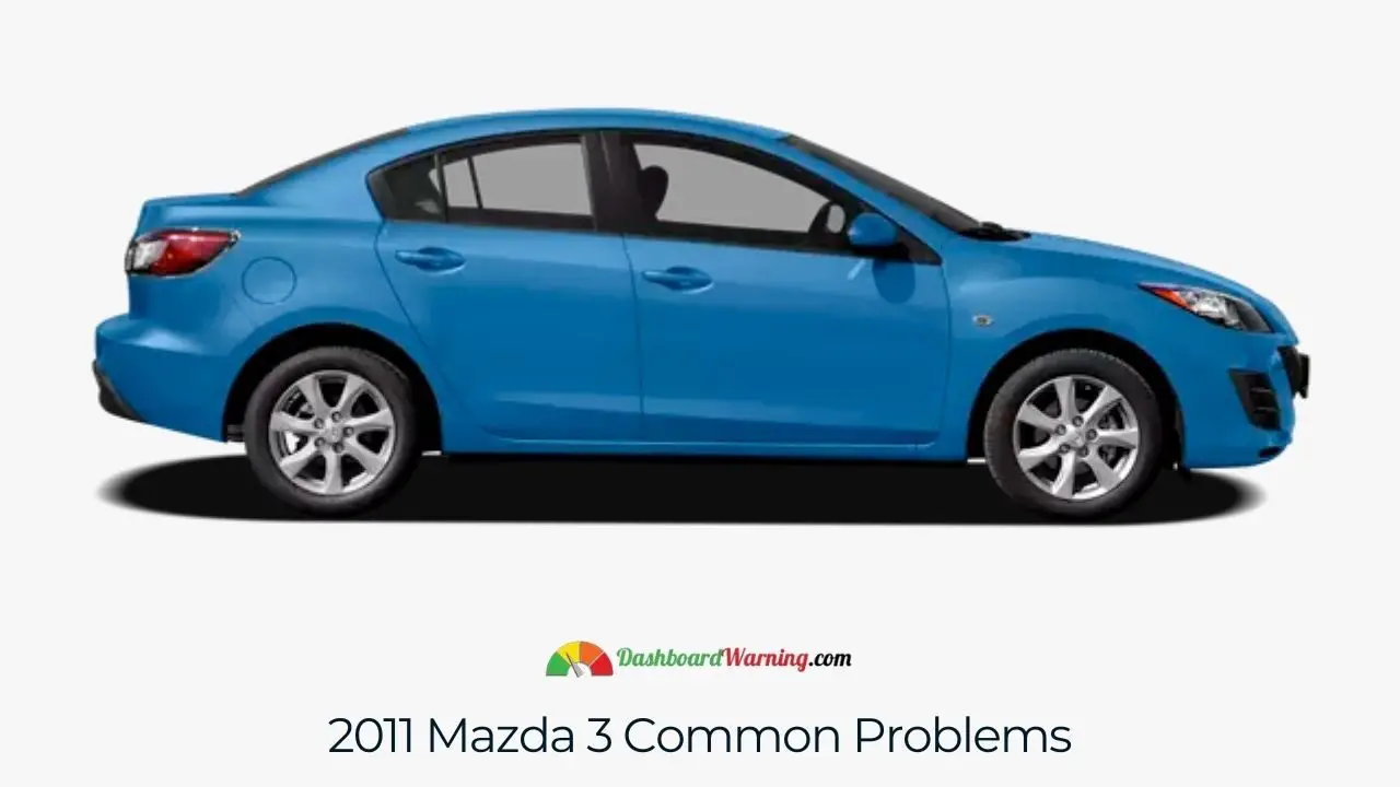 A rundown of frequent problems experienced with the 2011 Mazda 3 model.