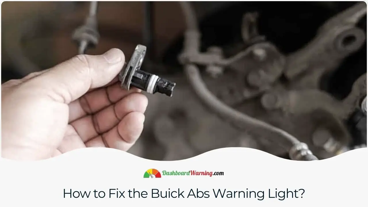 A guide on troubleshooting and resolving issues related to the ABS warning light in Buick vehicles.