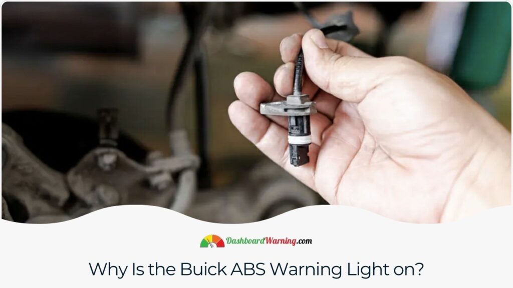 Buick Abs Warning Light is On How To Fix?