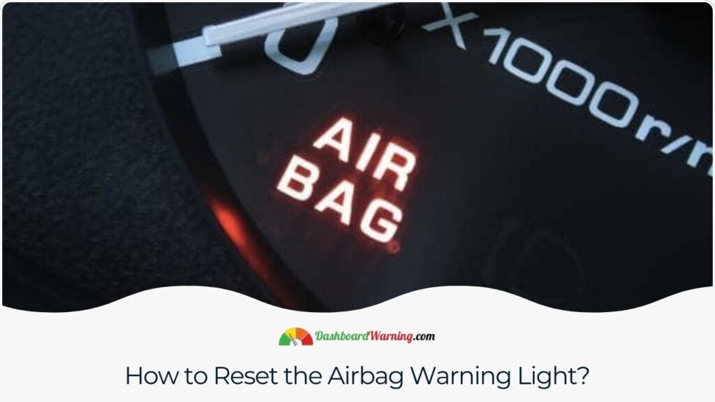 Buick Airbag Warning Light Stays On Repair Guide