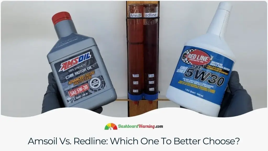 Amsoil Vs. Redline: Which One To Better Choose?