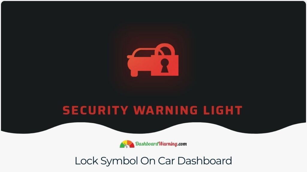 Lock Symbol On Car Dashboard