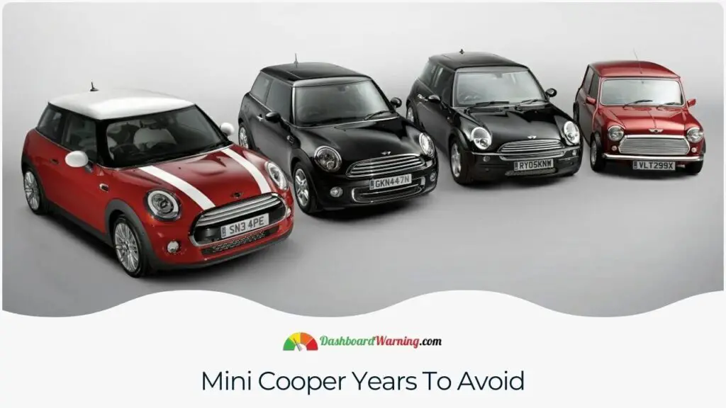 Mini Cooper Years To Avoid