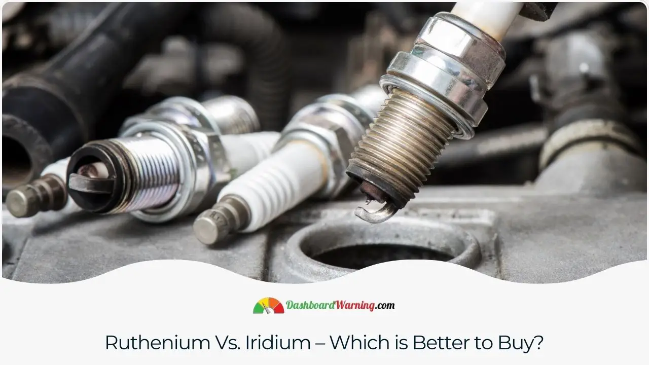 An analysis to help decide whether ruthenium or iridium spark plugs are a better choice for specific applications.