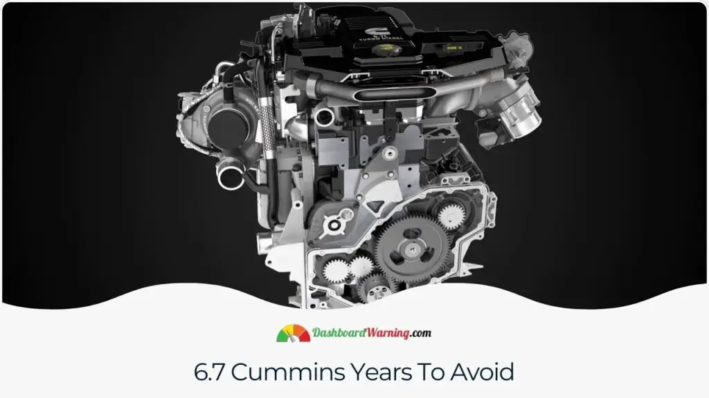 6.7 Cummins Years To Avoid