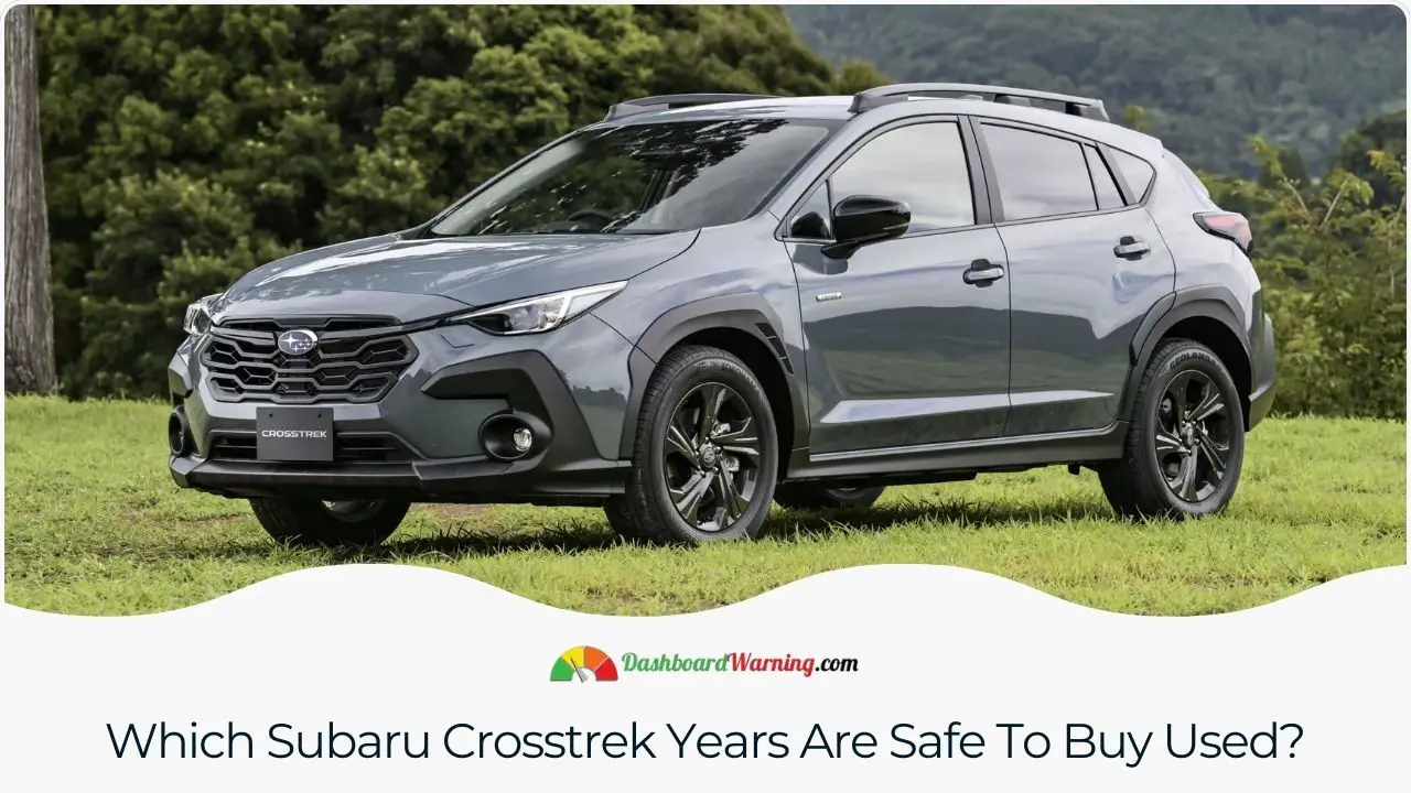 Recommendations for Subaru Crosstrek model years that are generally considered reliable and a good choice for used car buyers.