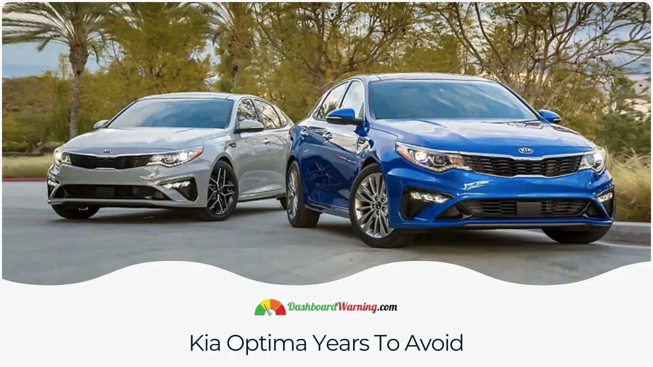 Kia Optima Years To Avoid - 5 Worst Years