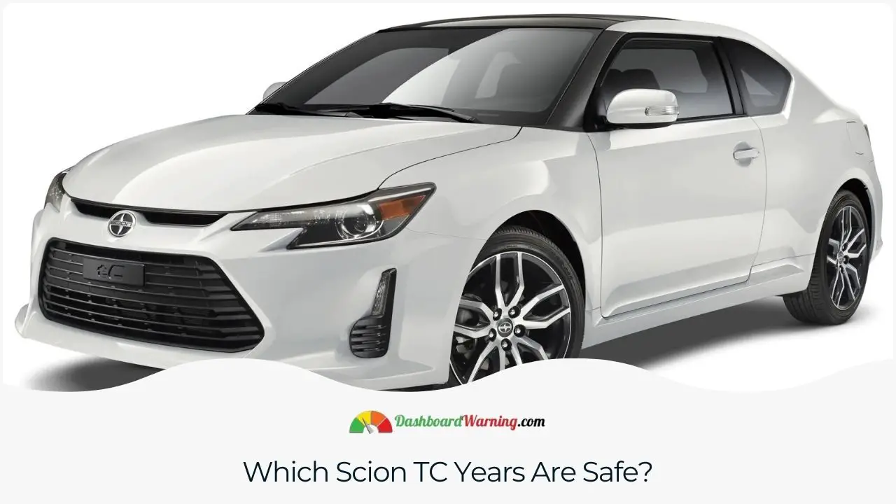 Identification of the Scion TC model years deemed most reliable.