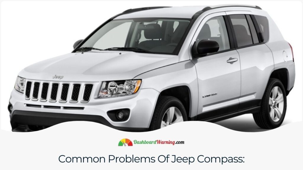 Jeep Compass Years To Avoid 5 Worst Models