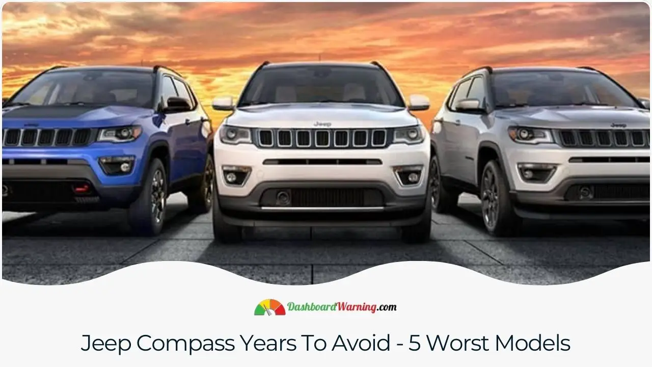 Jeep Compass Years To Avoid - 5 Worst Models