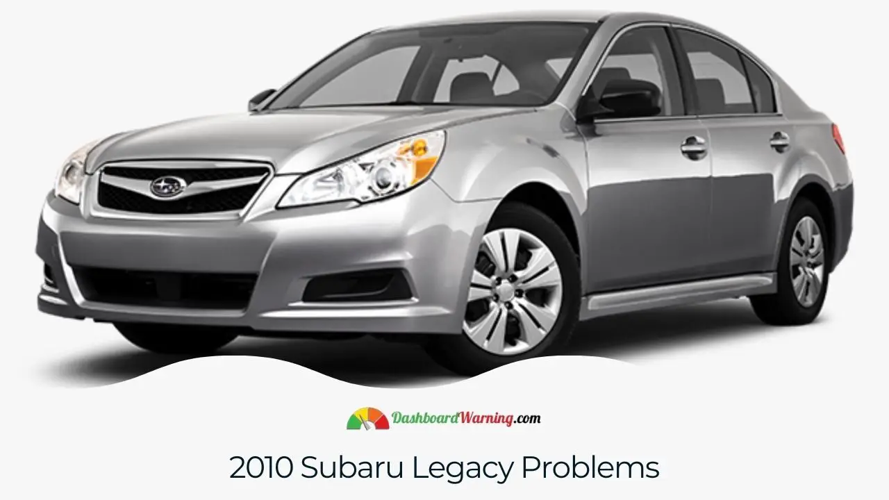 A detailed visual highlighting typical problems with the 2010 Subaru Legacy.