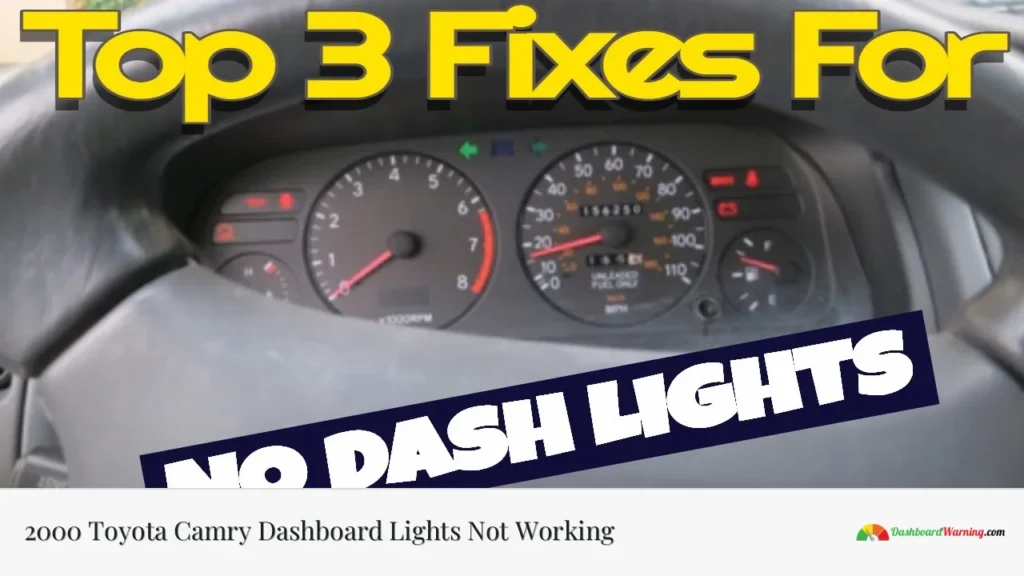 2000 Toyota Camry Dashboard Lights Not Working