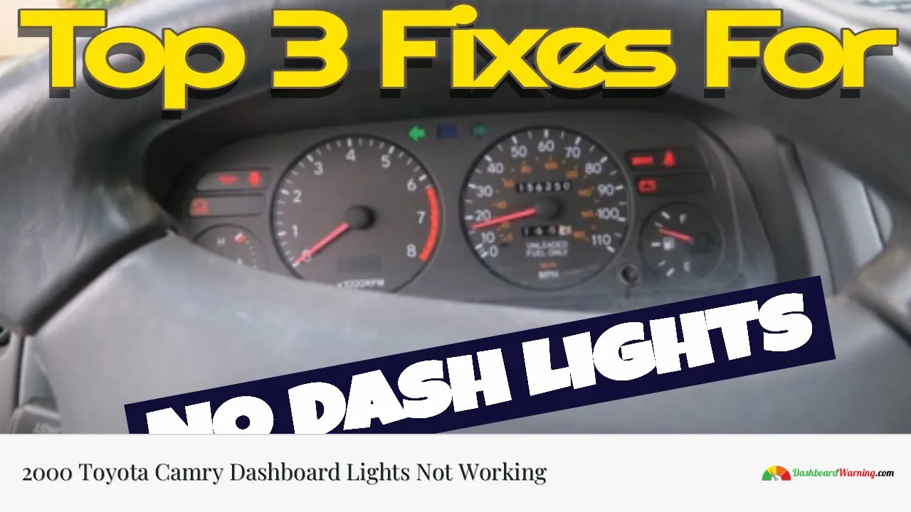 2000 Toyota Camry Dashboard Lights Not Working