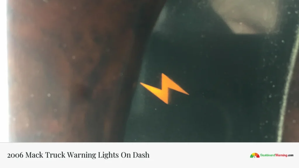 2006 Mack Truck Warning Lights On Dash