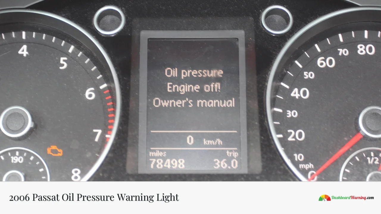 2006 Passat Oil Pressure Warning Light