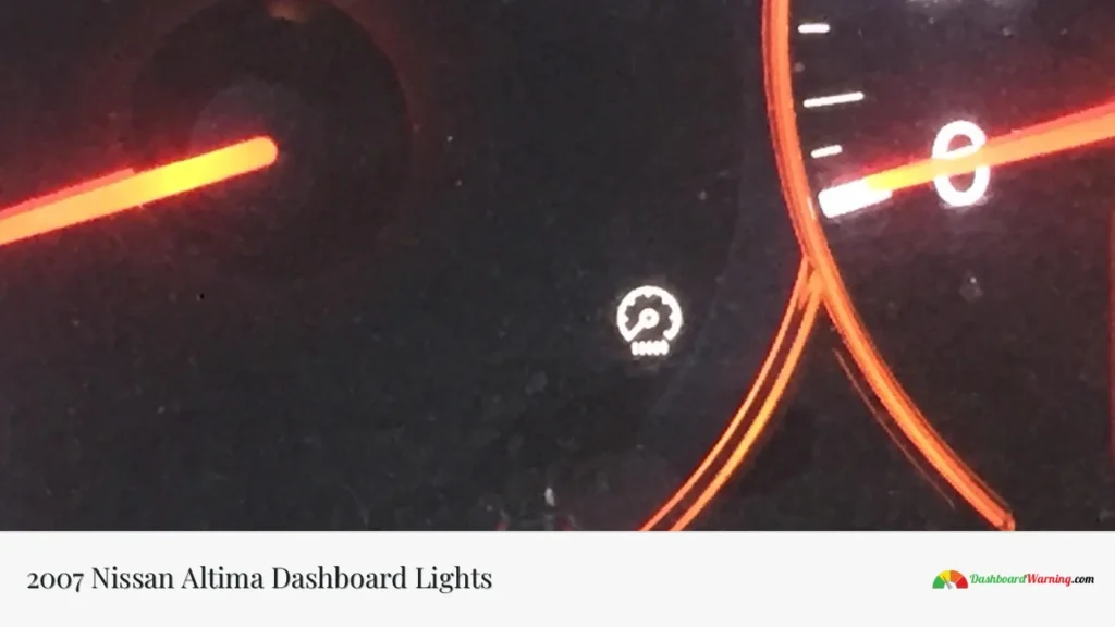 2007 Nissan Altima Dashboard Lights