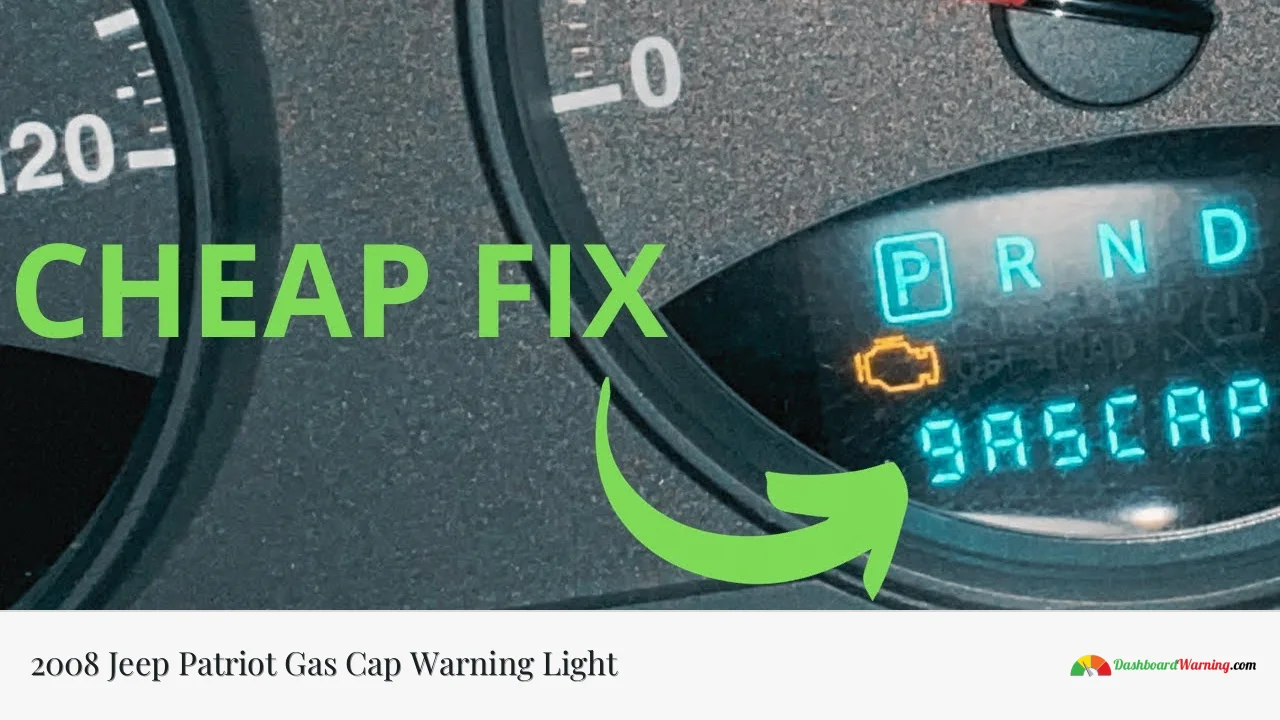 2008 Jeep Patriot Gas Cap Warning Light