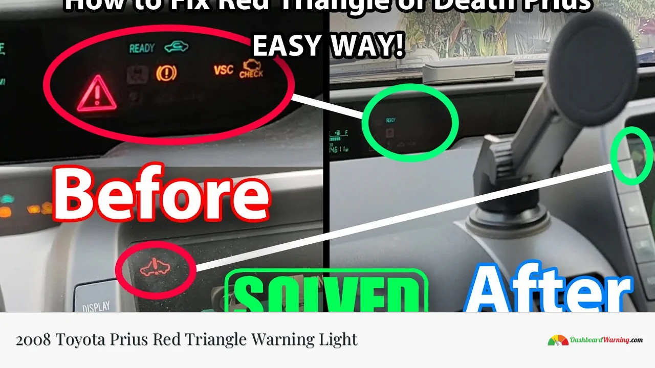 2008 Toyota Prius Red Triangle Warning Light