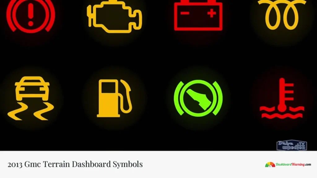 2013 Gmc Terrain Dashboard Symbols