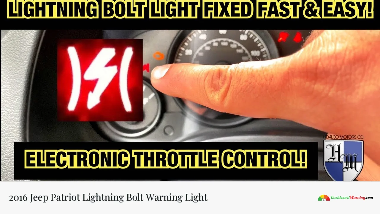 2016 Jeep Patriot Lightning Bolt Warning Light