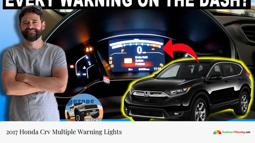 2017 Honda Crv Multiple Warning Lights