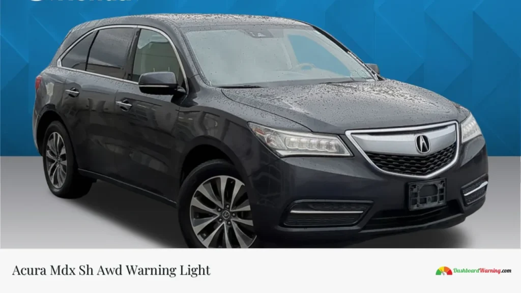 Acura Mdx Sh Awd Warning Light