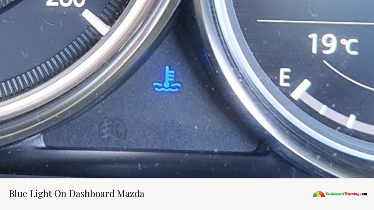 Blue Light On Dashboard Mazda