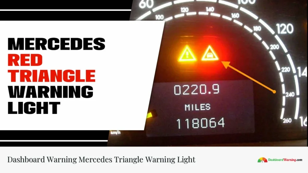 Dashboard Warning Mercedes Triangle Warning Light