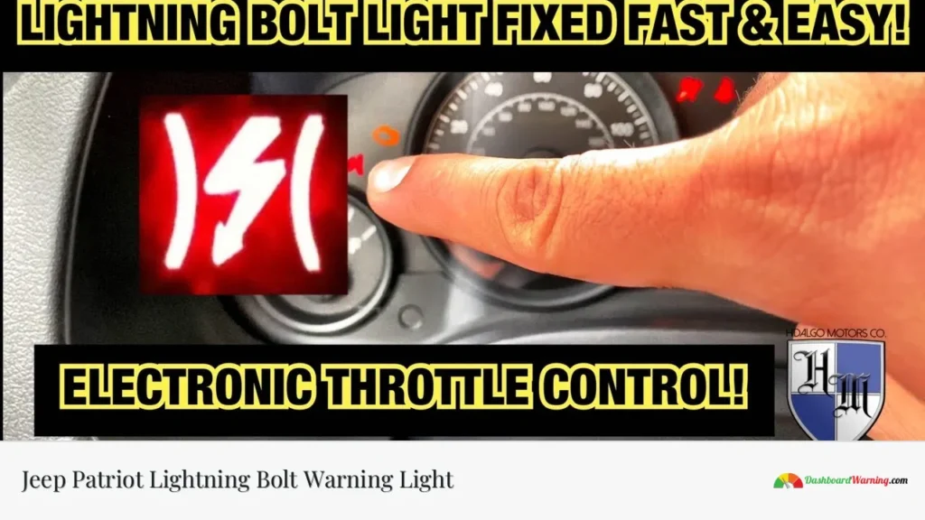 Jeep Patriot Lightning Bolt Warning Light