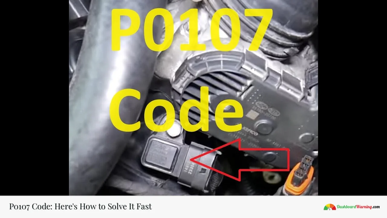 P0107 Code: Here's How to Solve It Fast